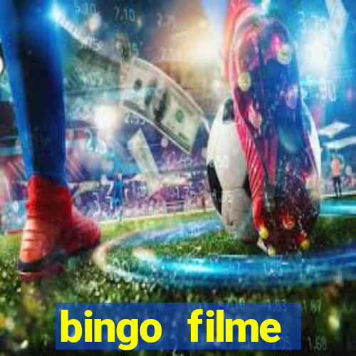 bingo filme completo dublado